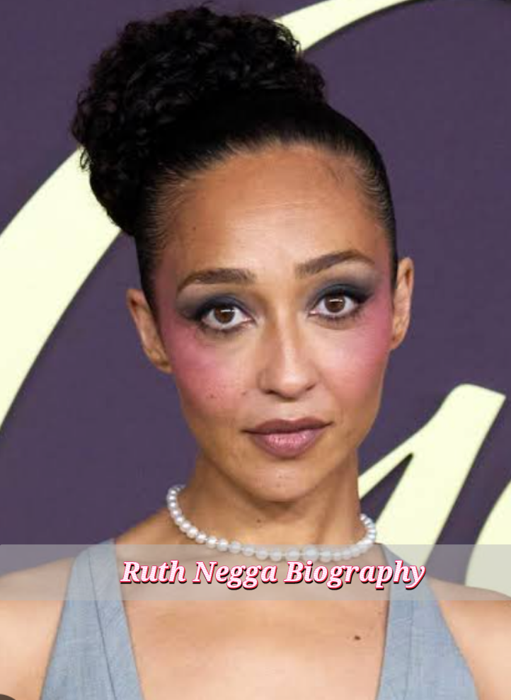 Ruth Negga Biography
