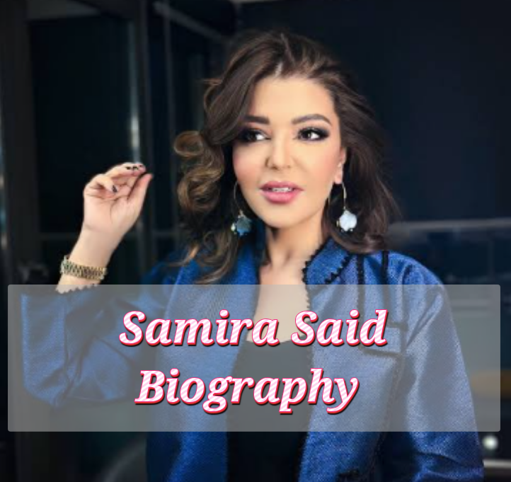 Samira Said Biography