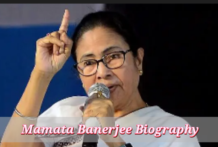 Mamata Banerjee Biography