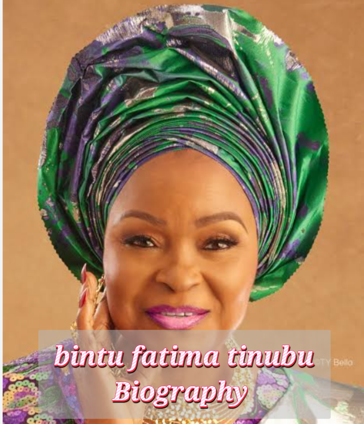 Bintu Fatima Tinubu Biography