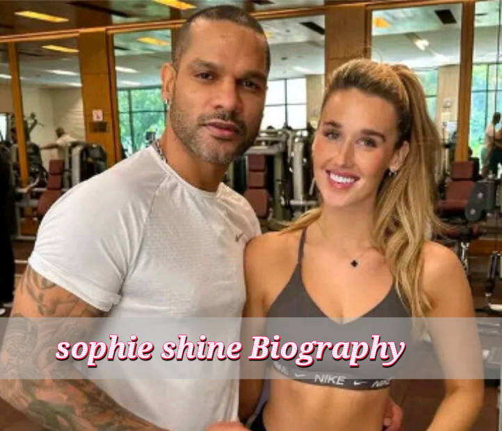 Sophie Shine Biography