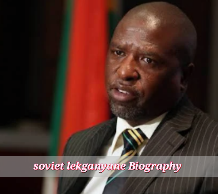 Soviet Lekganyane Biography