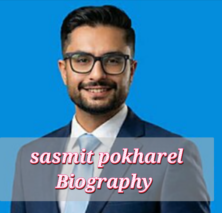 Sasmit Pokharel Biography